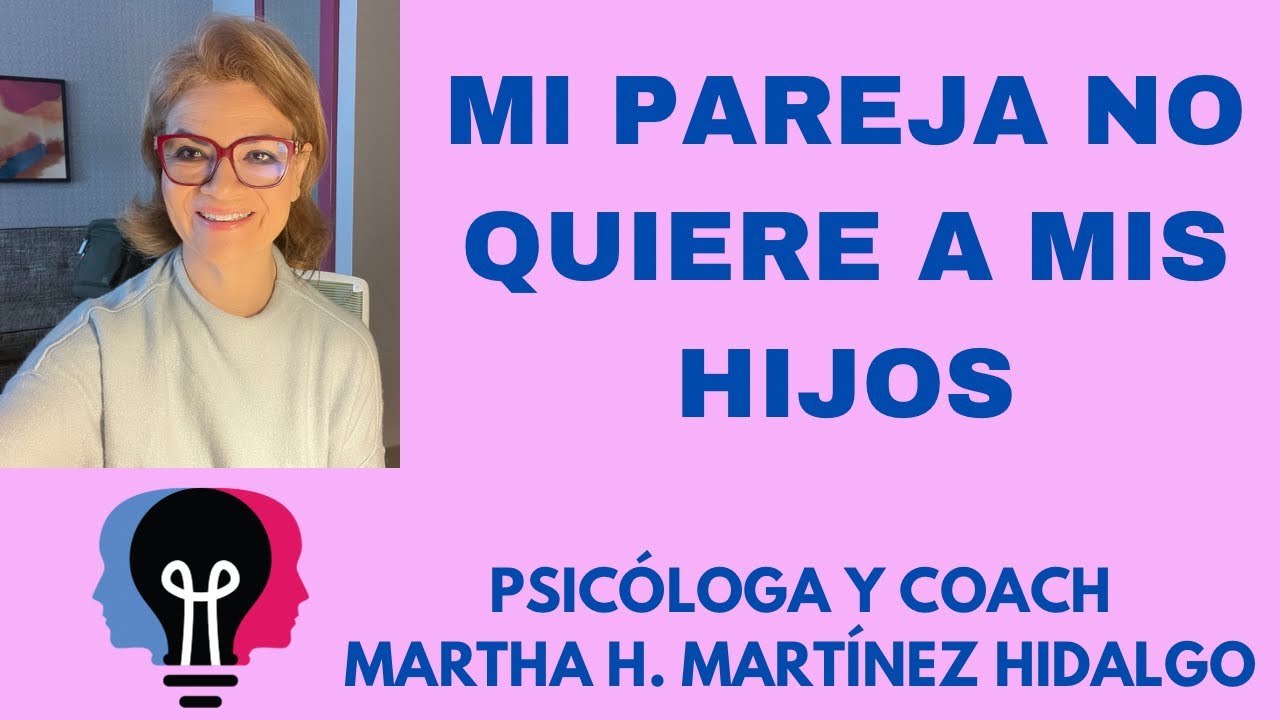 mi esposa no quiere a mi hija