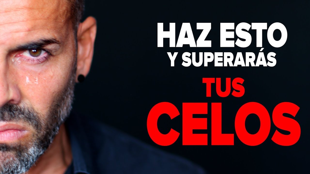 reflexiones sobre los celos en la pareja