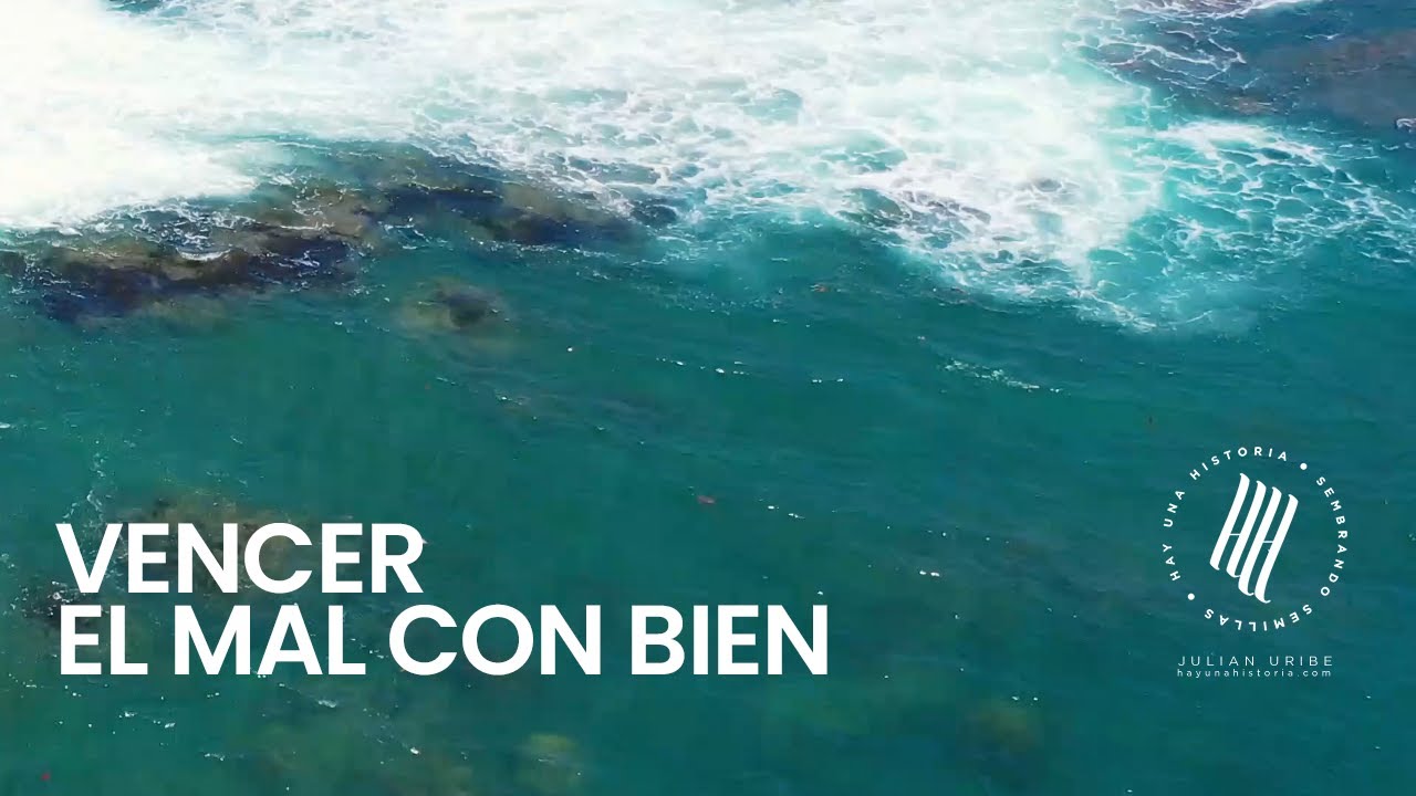 vence el mal con el bien reflexion