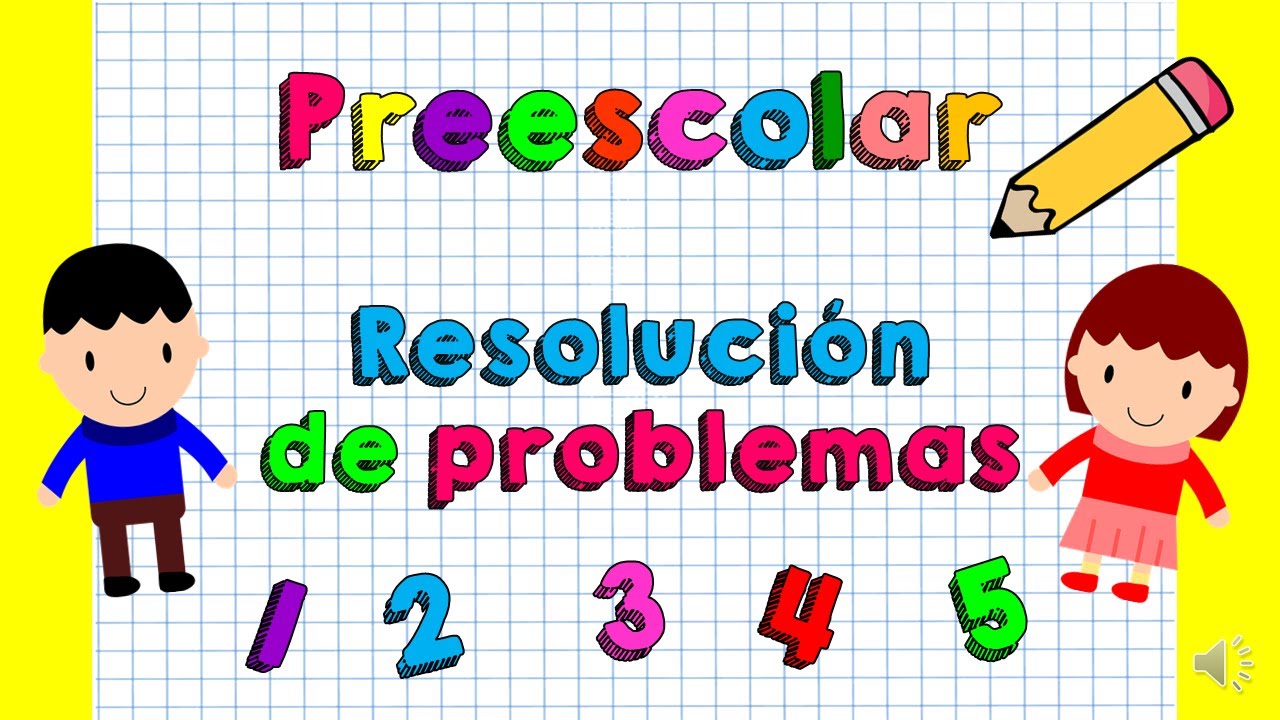actividades de resolucion de problemas para niños de preescolar