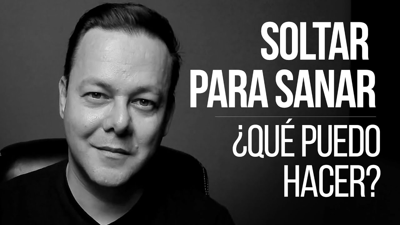 aprende a dejar ir las cosas