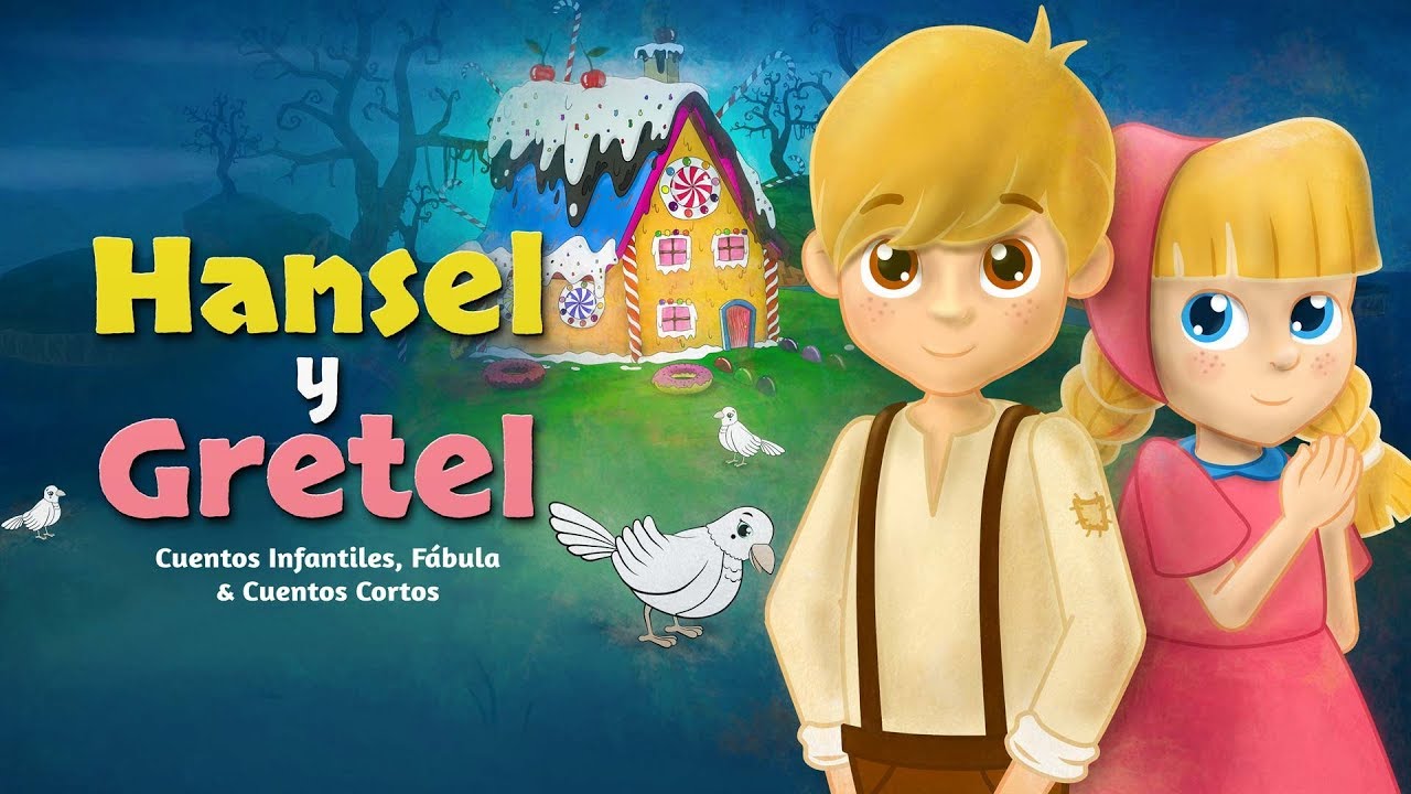 cuento hansel y gretel inicio desarrollo y final