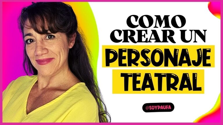 Cómo Interpretar a un Personaje en una Obra: Guía Completa y Ejemplos