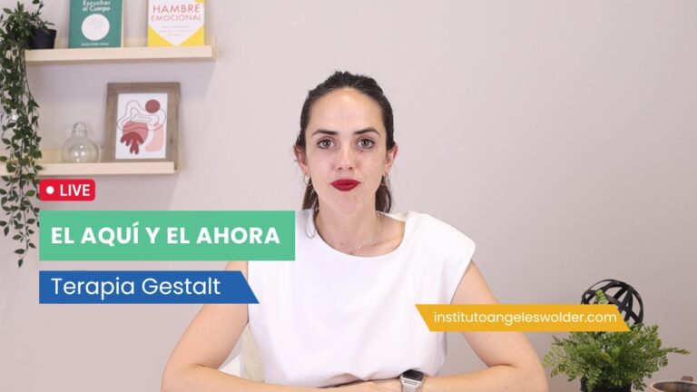¿Qué es el Aquí y el Ahora en Gestalt? Descubre su Importancia en la