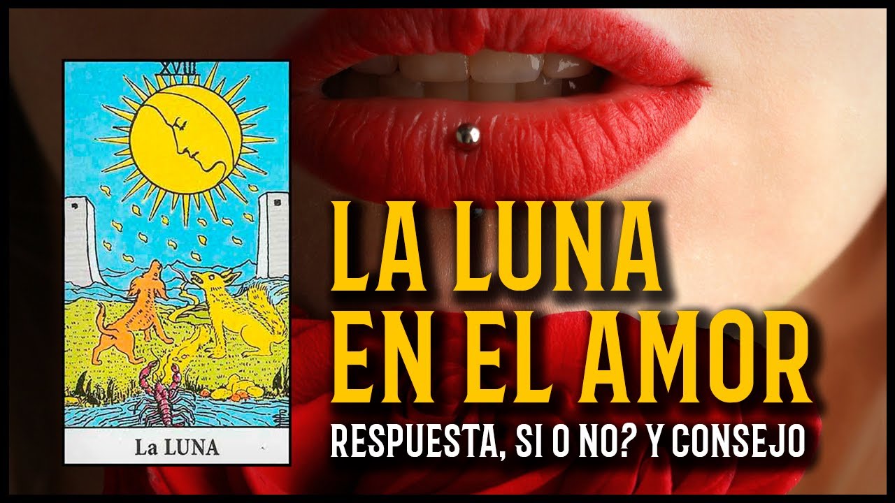 que significa la luna en el amor