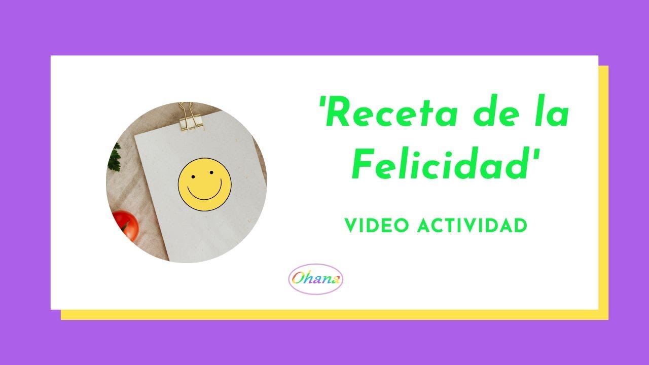receta de la felicidad para niños