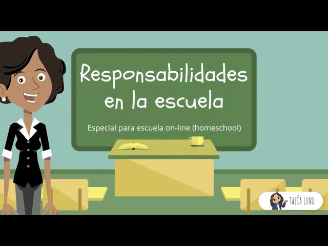 responsabilidades de los niños en la escuela