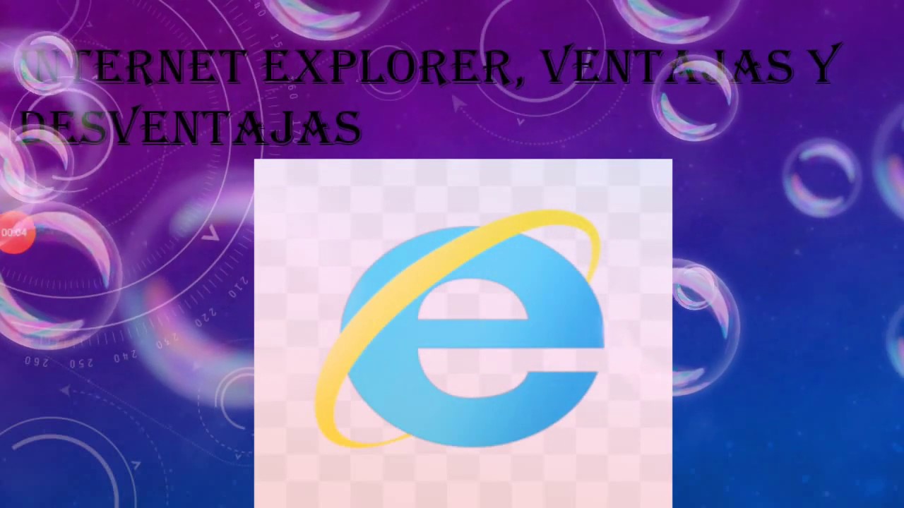 ventajas y desventajas de internet explorer